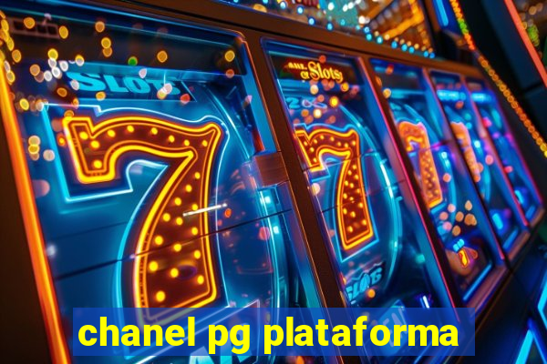 chanel pg plataforma